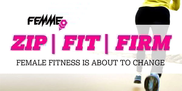 Femme reveal the names of their three upcoming supplements, Zip, Fit and Firm