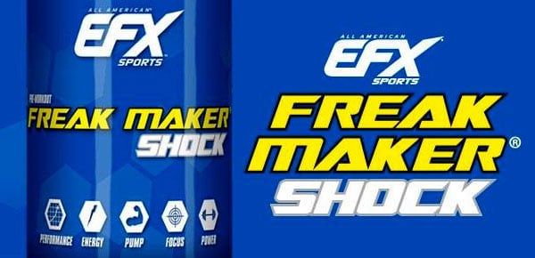 All American EFX pre-workout turns Freak Maker into a series with Freak Maker Shock All American EFX pre-workout turns Freak Maker into a series with Freak Maker Shock