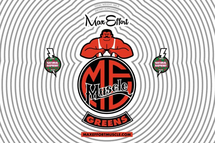 max effort muscle greens