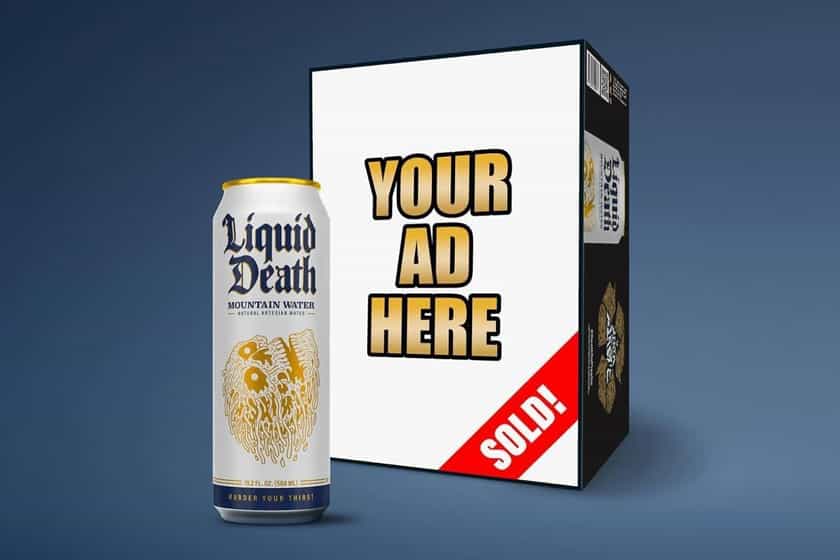 Liquid Death Auctions Off An Ad On Its Cases