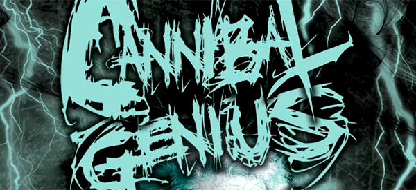 Chaos and pain confirm a few ingredients for Cannibal Genius Chaos and pain confirm a few ingredients for Cannibal Genius