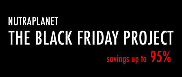 NutraPlanet's Black Friday sale with up to 95% off