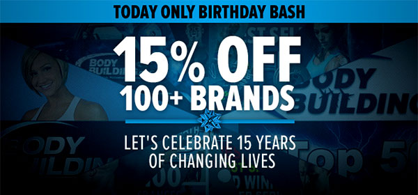 Bodybuilding.com celebrate 15 years with 15% off over 100 top brands Bodybuilding.com celebrate 15 years with 15% off over 100 top brands