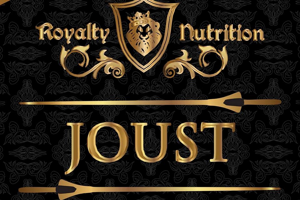 Royalty Nutrition Joust