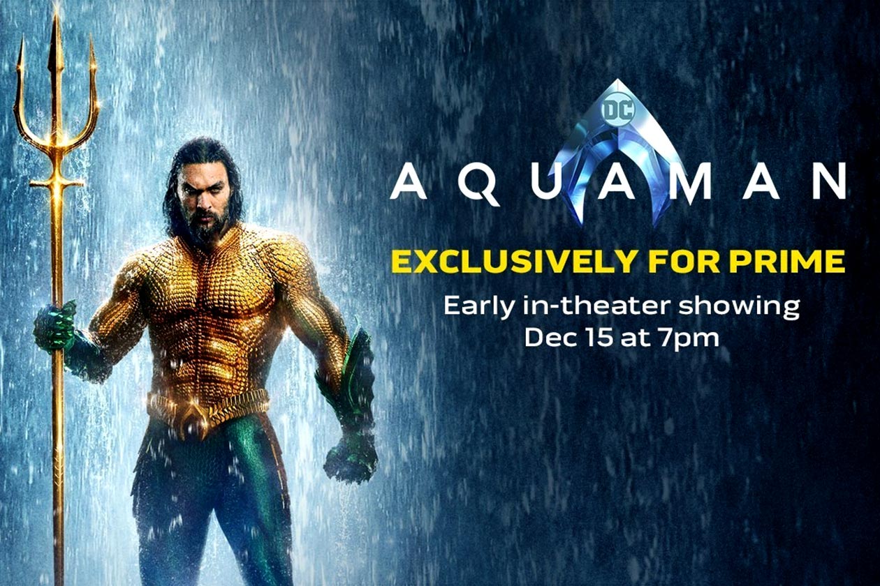 One week early Aquaman screening exclusive to Amazon Prime