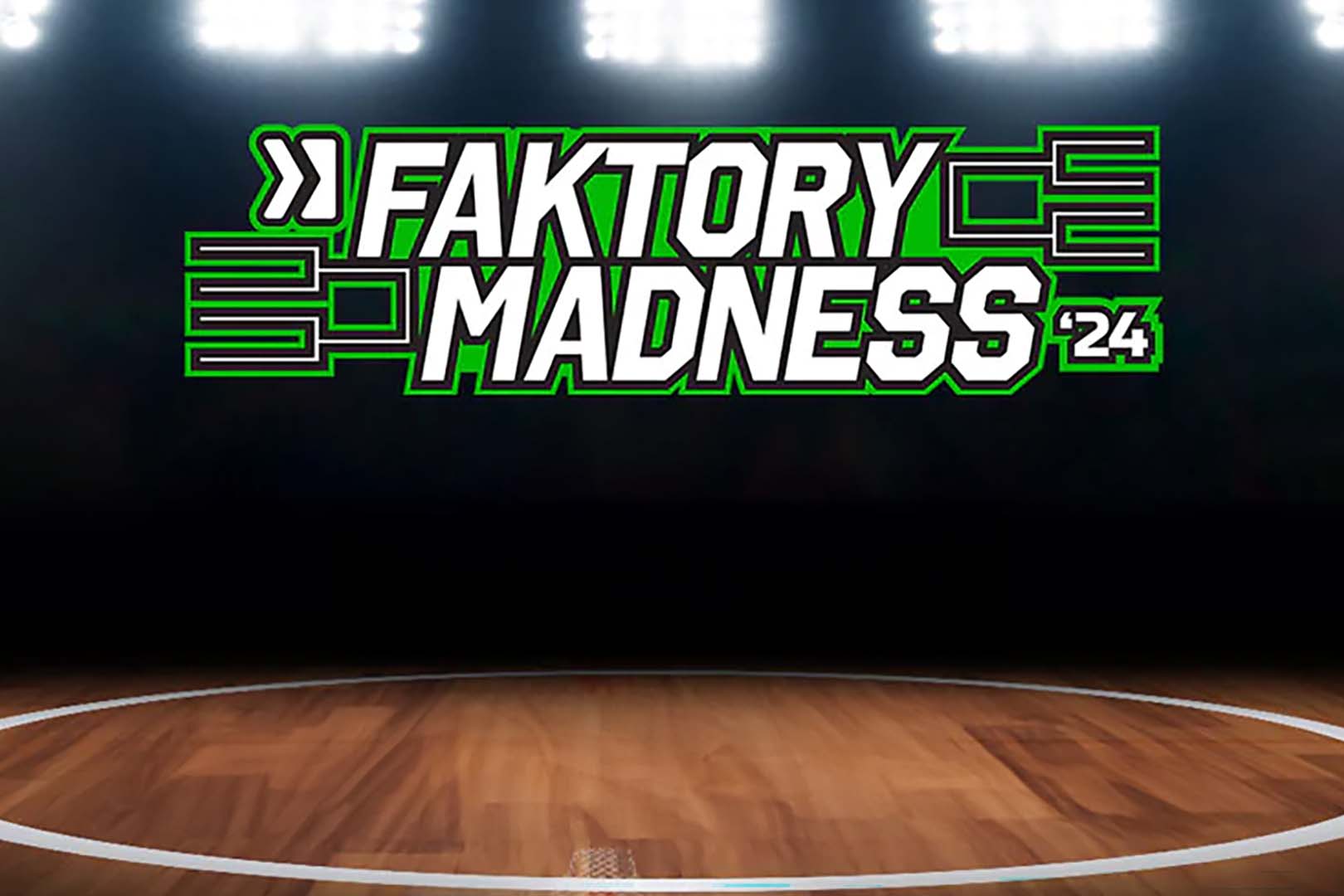 Nutrition Faktory Madness 2024